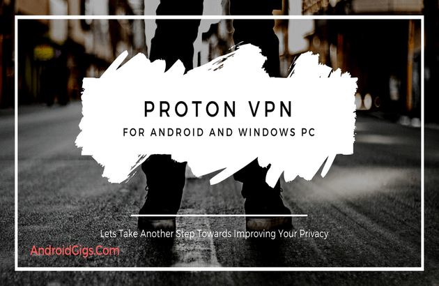 proton vpn fro android and windows pc
