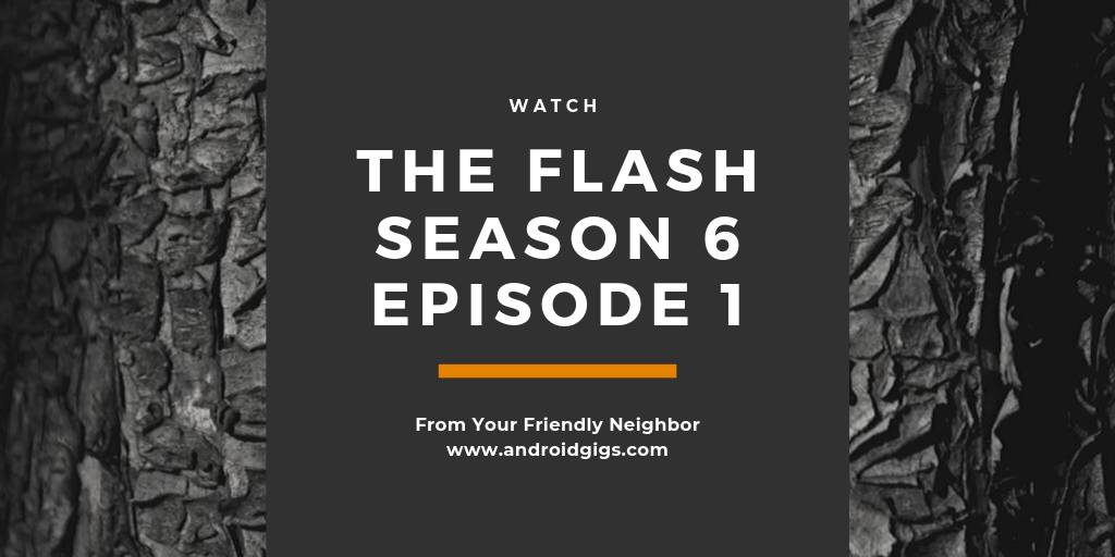 the flash season 6 episode 1
